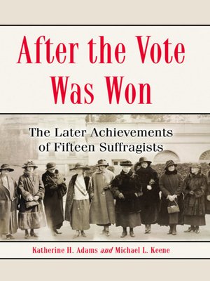 cover image of After the Vote Was Won